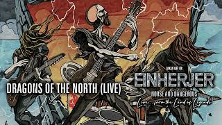EINHERJER - Dragons Of The North (live) (Official Audio) | Napalm Records