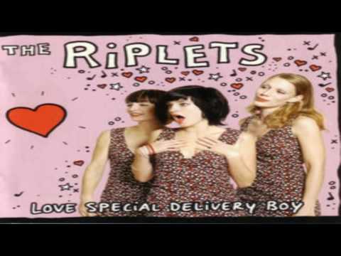 THE RIPLETS -  Hey Mickey! (Love special delivery boy)