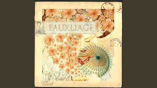 Video thumbnail of "Fauxliage - All The World"