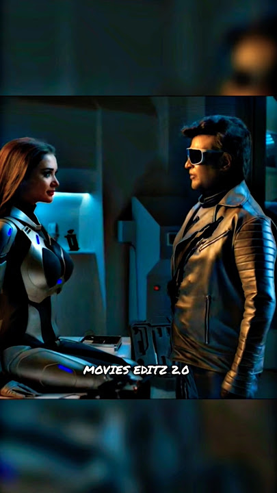 Robot 2.0 🤖 Chitti Ne Apna MPU Nila Ko De Diya | Movies Editz 2.o | #robot #short #rajnikanth Movie