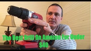 The Best Drill On Amazon For Under $40 Unboxing And Testing Full Tutorial Demonstration Instructions