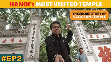 Exploring the Beauty & Culture of Hanoi