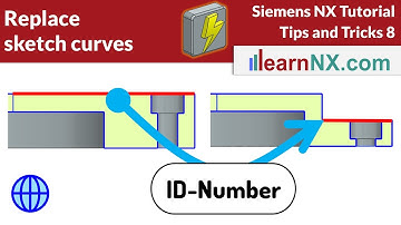 Siemens NX Tutorial | Replace sketch curves