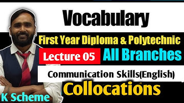 Vocabulary|Collocations|Lecture 05|Communication Skill(English)|Diploma|Polytechnic