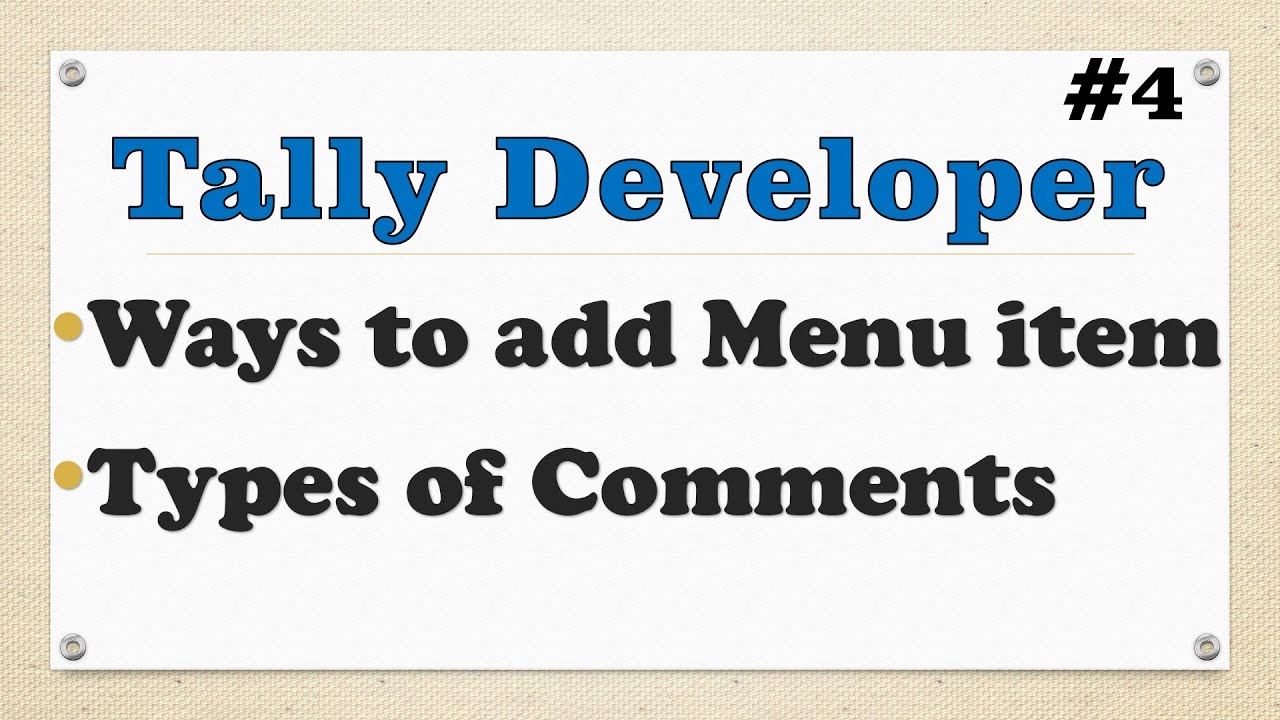 Different ways to add menu items and comment | Tally Developer Tutorial ...