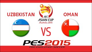 PES 2015 | Uzbekistan - Oman | 2015 Asian Cup Quarter-Final