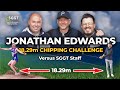JONATHAN EDWARDS - CHIPPING CHALLENGE - CLOSEST CHIP TO HIS WORLD RECORD TRIPLE JUMP