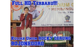 [Full HD] 'Berkumpulnya akal sehat' Rocky Gerung Di Bojonegoro