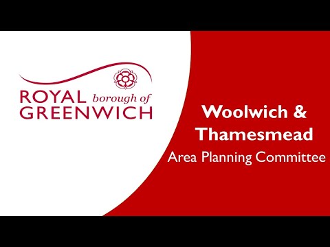 Woolwich and Thamesmead Area Planning Committee: 23 July 2020