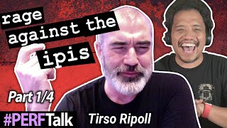 RAGE Against Da Ipis! | PERFTALK ni Tirso Ripoll 1/4