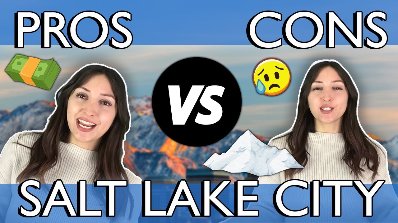 Living In Salt Lake City Utah Pros and Cons YouTube