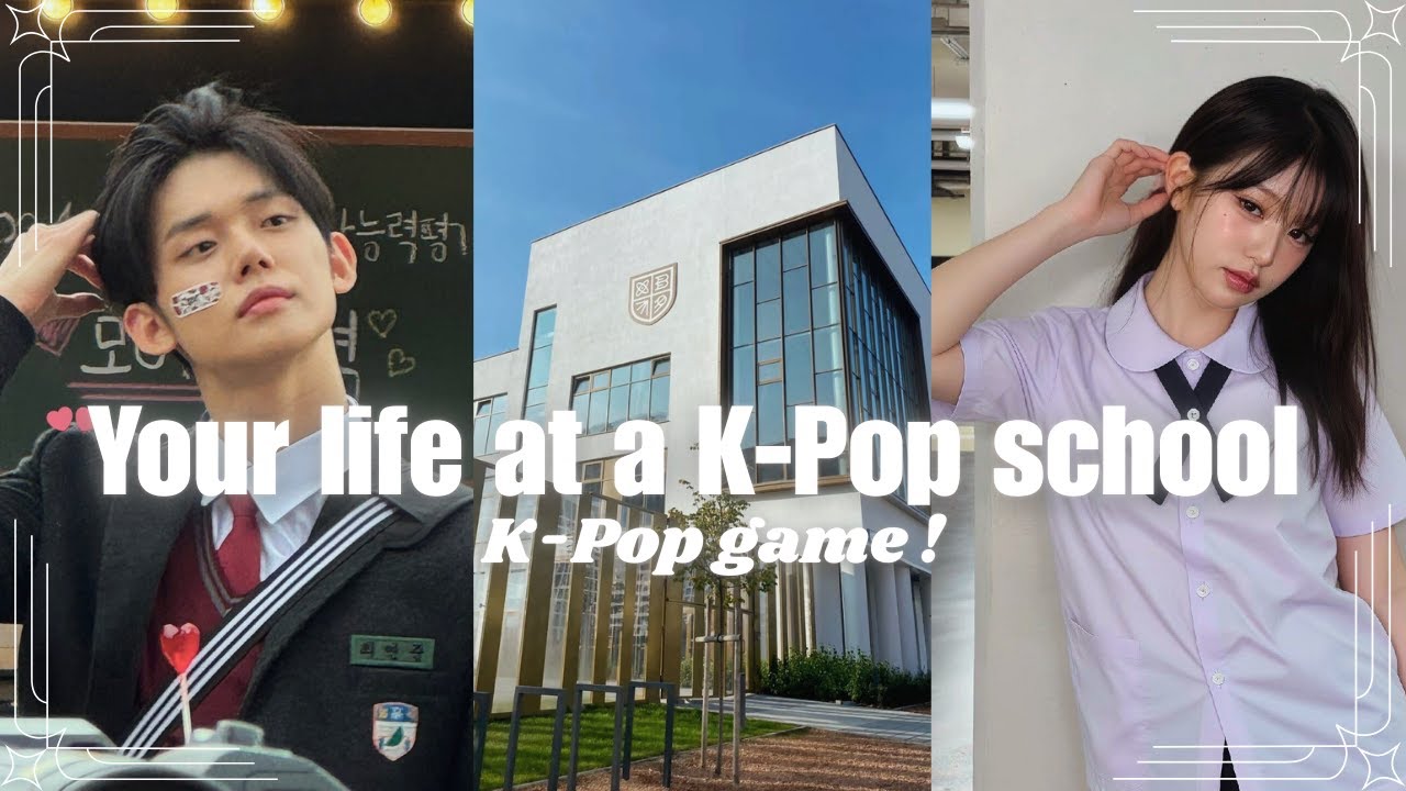 K-POP GAME ! Your Life at a K-Pop School (IVE, TXT, AESPA, BLACKPINK, SKZ, ATEEZ)