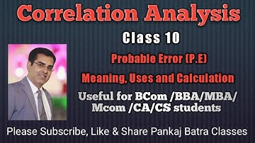 Class 10 | Correlation Analysis | Probable Error | Pankaj Batra Classes