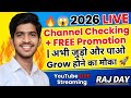 🚀 🇮🇳 LIVE Channel Checking Today + FREE Support 🔥 | Grow Fast Live Stream Hindi 2026 😱