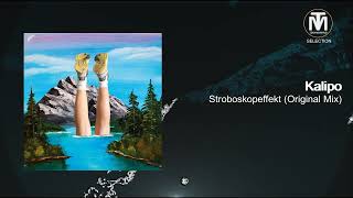 Kalipo - Stroboskopeffekt (Original Mix) [Ki Records]