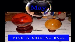 MAY PREDICTIONS.🔮 PICK A CRYSTAL BALL🔮 WHATEVER COMES OUT. by Mystic Moonbeam Tarot 2,151 views 4 weeks ago 32 minutes