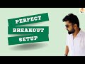 Perfect pull back setup to identify fake breakouts  wealth secret