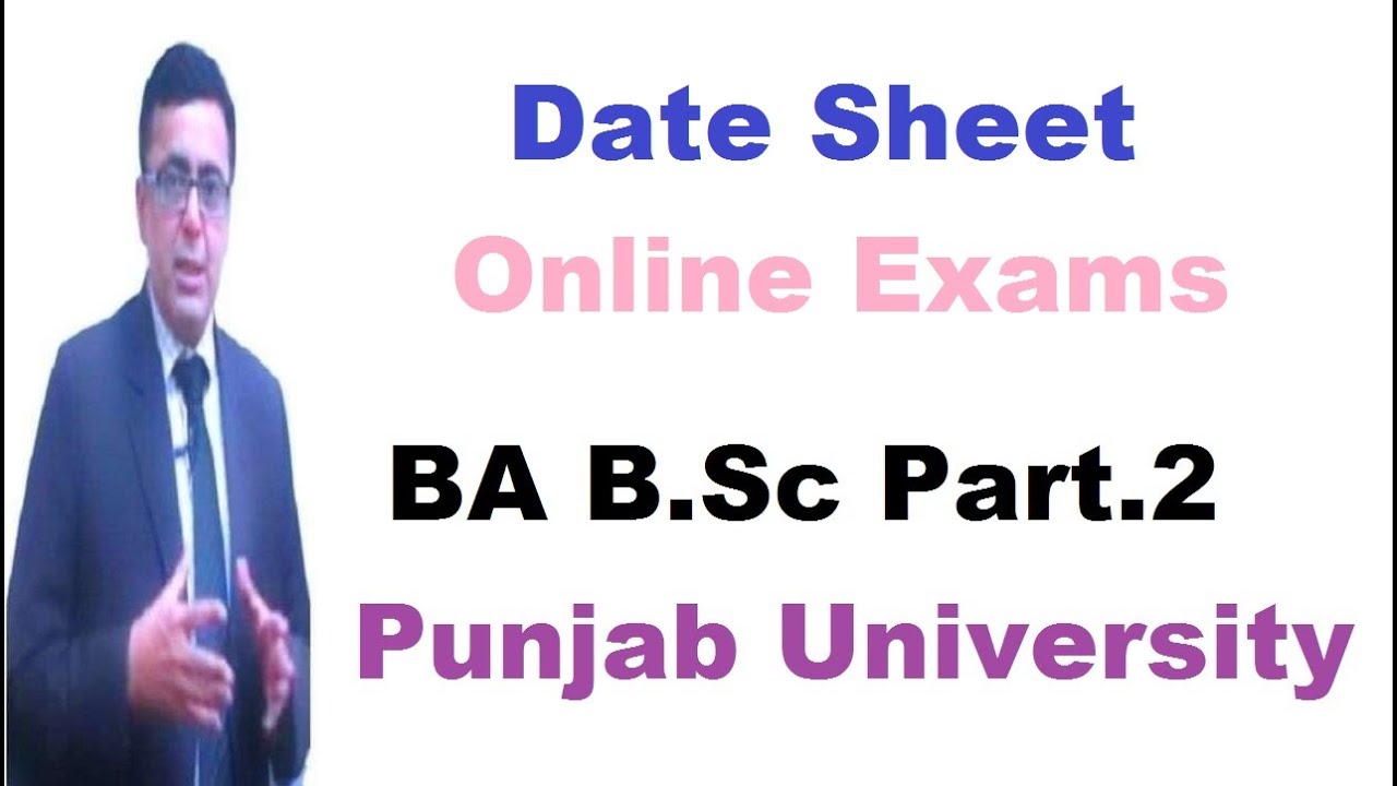 Date Sheet BA B.Sc Part.2 Online Exams Annual 2020 Punjab University