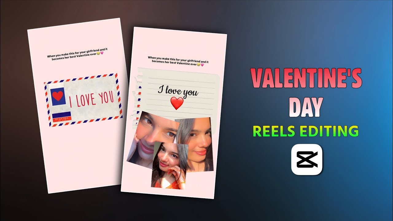 Valentine's Day Reels Editing | Valentines Day Capcut Template | Instagram Trending Reels Editing