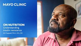 Insulin resistance: Foods, symptoms and what helps | Mayo Clinic On Nutrition Podcast