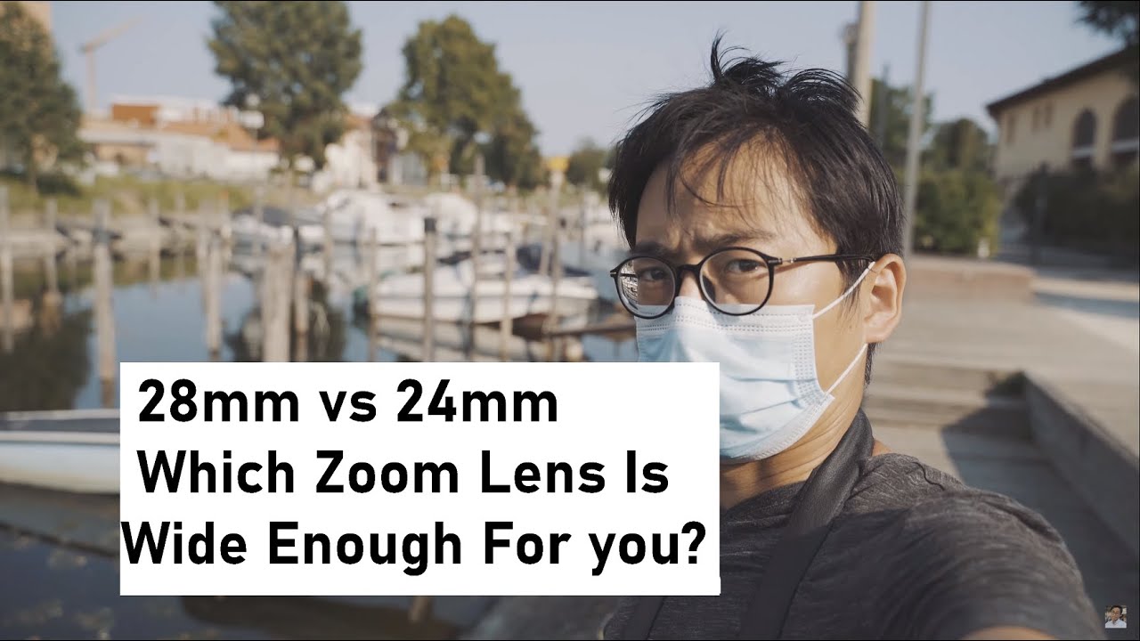 24mm Vs 28mm Is Your Zoom Wide Enough Tamron 28 75 Vs Sony 24 105 24mm Vs 28mm Is Your Zoom Wide Enough Tamron 28 75 Vs Sony 24 105