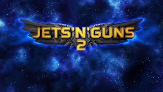 20200728 | 16년만의 후속작! 횡스크롤 슈팅 제트앤건즈 2 | Jets'n'Guns 2