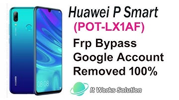 Huawei P Smart 2019 (POT-LX1AF) Remove FRP with #unlocktoo