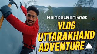 Nainital &amp; Ranikhet, UK Vlog 😎 /.          Amsher navi 