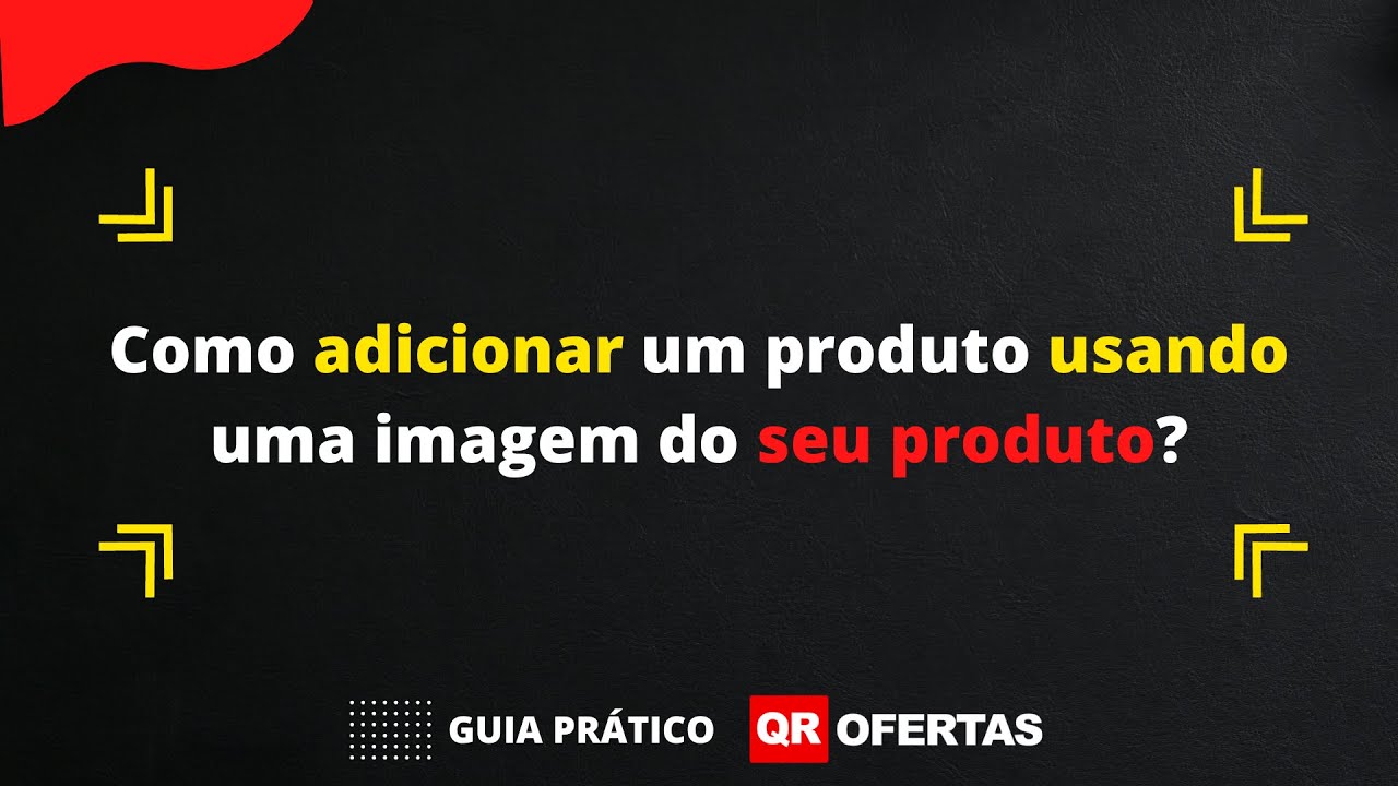 Como adicionar um produto usando uma imagem do seu produto? - YouTube