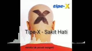 Tipe-X - Sakit Hati - 2001 #tipex #2001 #sakithati