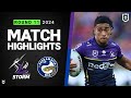 NRL 2024 | Storm v Eels | Match Highlights