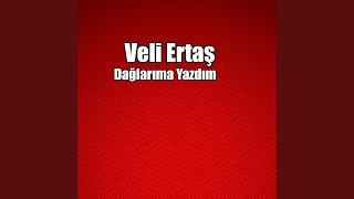 Dağlarıma Yazdım