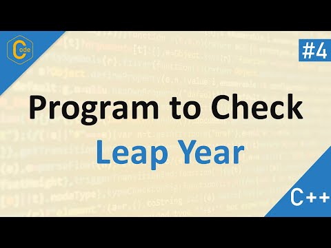 C++ Program to Check Leap Year | How to check Leap year in Cpp | #codeflow