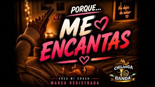 Grupo Marca Registrada - Eres mi Crush (Letra - Lyrics)
