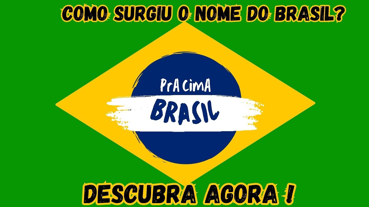 Como Surgiu o Nome do Brasil ? - YouTube