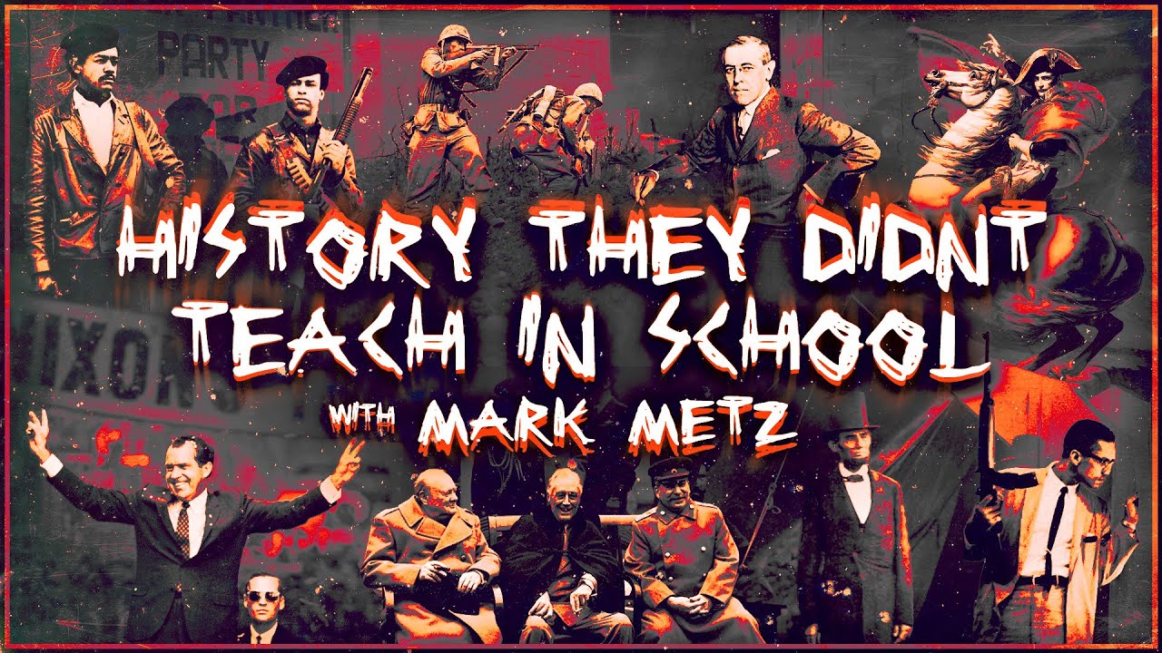 History They Didn't Teach in School w/ Mark Metz - Richard Nixon - YouTube