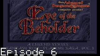 Let's play Eye of the Beholder (AGA) on the Commodore Amiga (part 6)