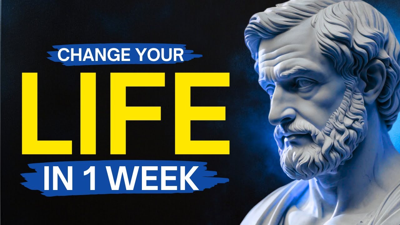 7 HABITS That Changed My LIFE in 1 Week | The Stoic Philosophy - YouTube