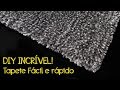 DIY INCRÍVEL, TAPETE LINDO SUPER FÁCIL, IDEAL PARA INICIANTES