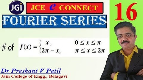 Fourier Series of an even  function in the interval  (0,  2π) || 18mat31 || Dr Prashant Patil