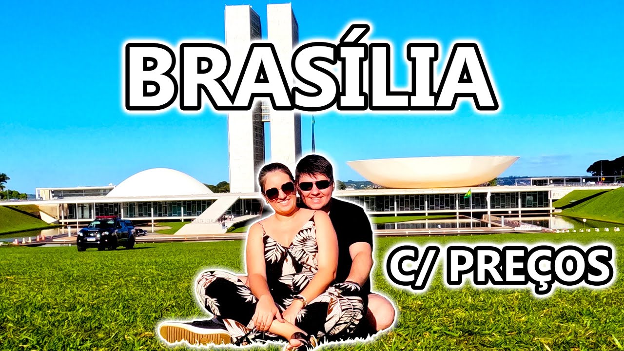 ✅📌 As melhores dicas de Brasília | Brasilia com preços | Pontos turísticos, alimentação e hospedagem
