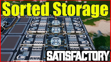 Satisfactory Gameplay | Auto Storage