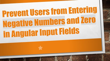 Prevent Users from Entering Negative Numbers and Zero in Angular Input Fields