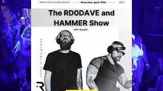 Rd0Dave & Hammer Show @ Rated Ultra Lounge in Calgary, April 29th