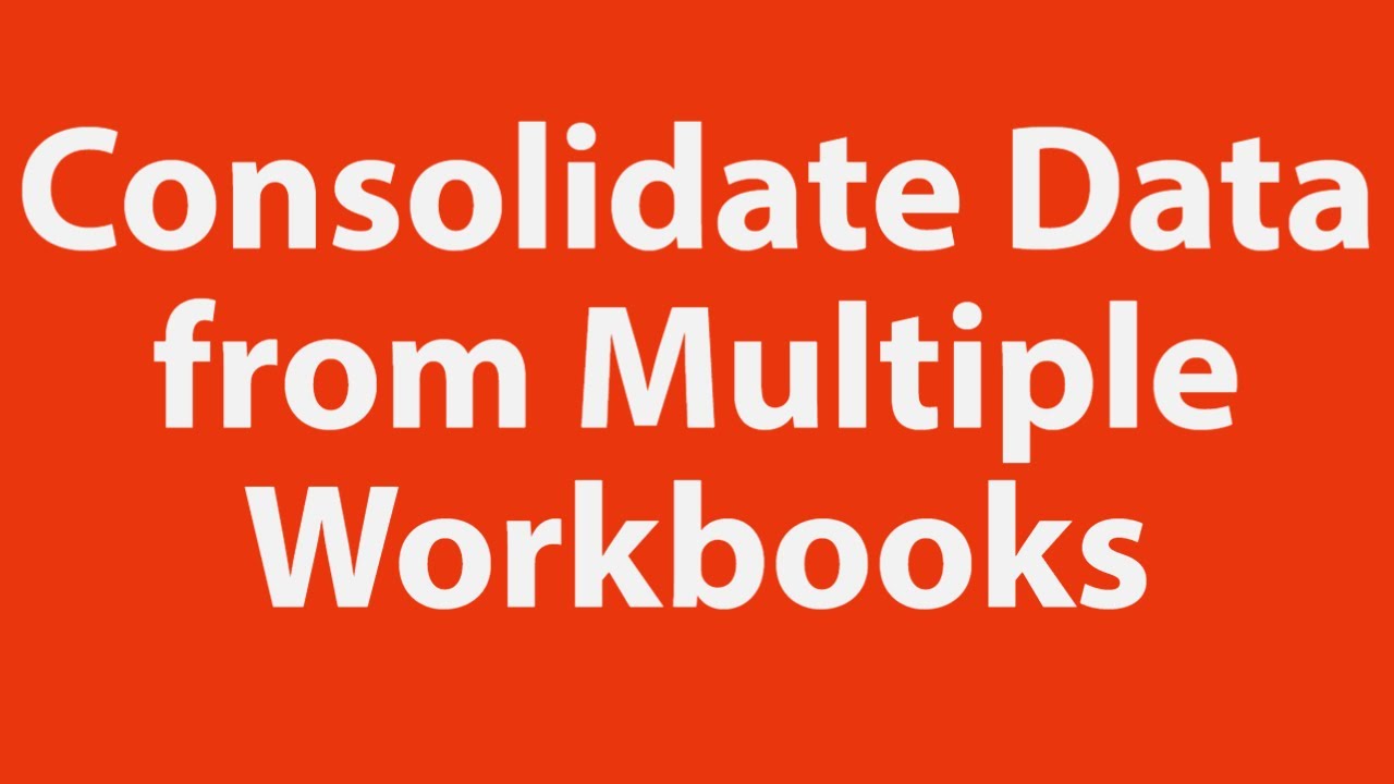 consolidate-data-from-multiple-excel-workbooks-using-vba-youtube