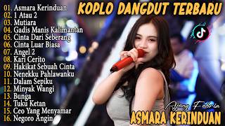 Ajeng - ASMARA KERINDUAN, CINTA LUAR BIASA, SAYANG, ANGEL 2 - Dangdut Koplo Viral 2k26
