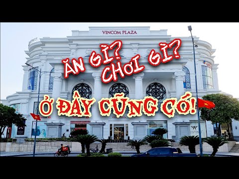 Video Vincom Plaza Hạ Long | bạn muốn ăn gì chơi gì cũng có... - youtube