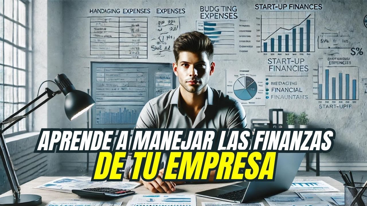 💼📊 Cómo Manejar las Finanzas de tu Start-Up sin un Contador | Negocios ...