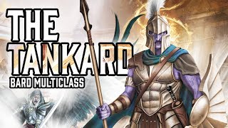 The Tankard | Bard Multiclass Build DND 5e