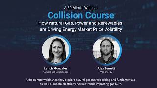 Collision Course: How Natural Gas, Power and Renewables are Driving Energy Market Price Volatility
